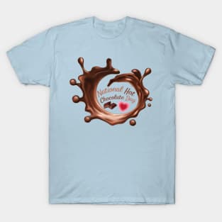 National Hot Chocolate Day - 31 January T-Shirt